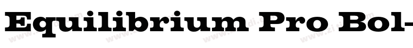 Equilibrium Pro Bol字体转换